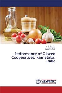 Performance of Oilseed Cooperatives, Karnataka, India