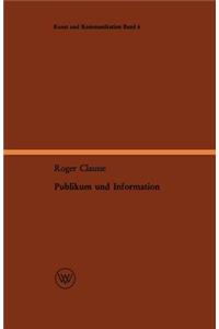 Publikum und Information
