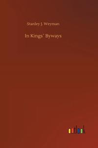 In Kings´ Byways