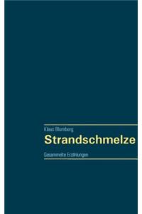 Strandschmelze