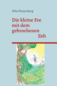 kleine Fee mit dem gebrochenen Zeh