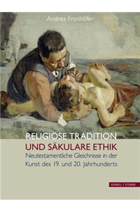 Religiose Tradition Und Sakulare Ethik