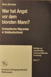 Wer Hat Angst VOR Dem Blonden Mann?