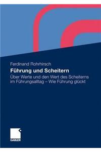 Führung Und Scheitern