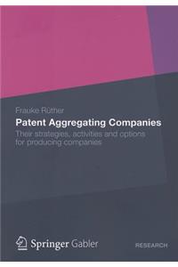 Patent Aggregating Companies