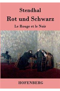Rot und Schwarz
