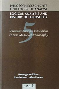Schwerpunkt: Philosophie Des Mittelalters / Medieval Philosophy