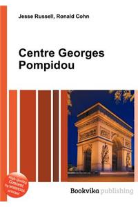 Centre Georges Pompidou