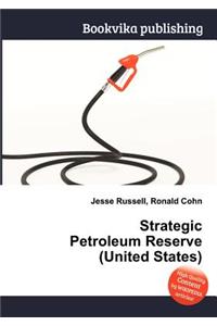 Strategic Petroleum Reserve (United States)