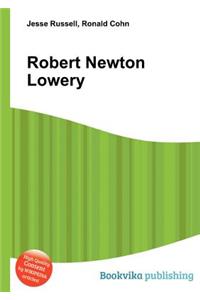 Robert Newton Lowery