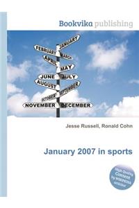 January 2007 in Sports