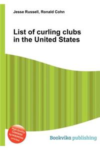 List of Curling Clubs in the United States