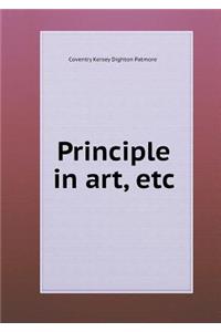 Principle in Art, Etc