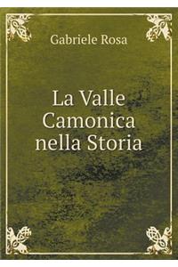 La Valle Camonica nella Storia