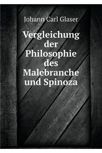 Vergleichung Der Philosophie Des Malebranche Und Spinoza