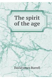 The Spirit of the Age