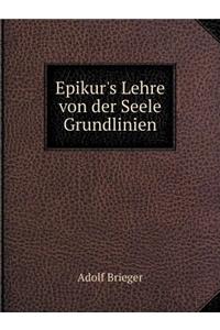 Epikur's Lehre von der Seele