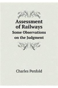 Assessment of Railways Some Observations on the Judgment