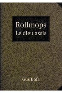 Rollmops Le dieu assis