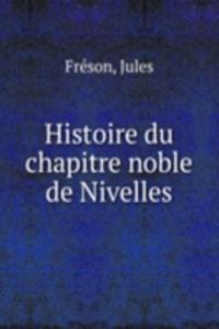 Histoire du chapitre noble de Nivelles