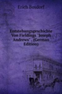Entstehungsgeschichte Von Fieldings 