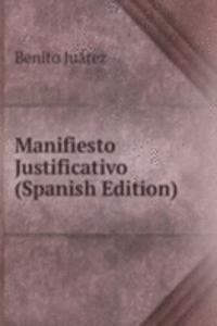 Manifiesto Justificativo (Spanish Edition)