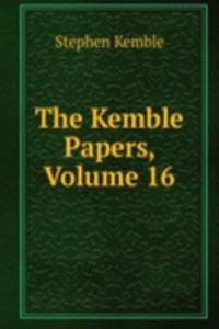 Kemble Papers, Volume 16
