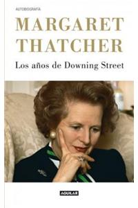 Los Anos de Downing Street = The Downing Street Years