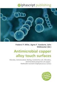 Antimicrobial Copper Alloy Touch Surfaces