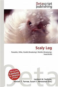 Scaly Leg