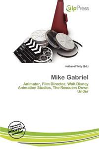 Mike Gabriel