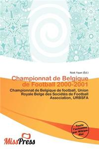 Championnat de Belgique de Football 2000-2001