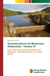 Geoindicadores de Mudanças Ambientais - Volume III