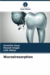 Wurzelresorption