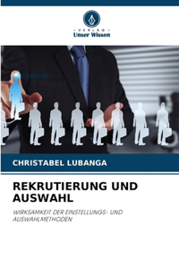 Rekrutierung Und Auswahl