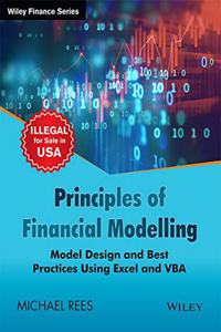 Principles of Financial Modelling: Model Design and Best Practices Using Excel and VBA