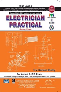 Electrician Practical (Nsqf - 5 Syll.) 1st & 2nd Yr.