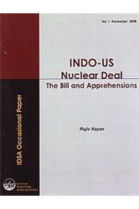 Indo-Us Nuclear Deal: The Bill And Apprehensions