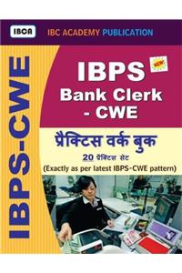 IBPS Bank Clerk - CWE Practice Work Book : 20 Practice Sets