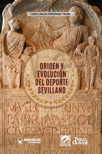 Origen y evolución del deporte sevillano