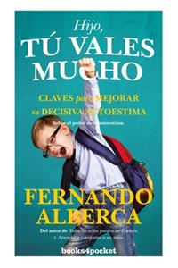 Hijo, Tu Vales Mucho