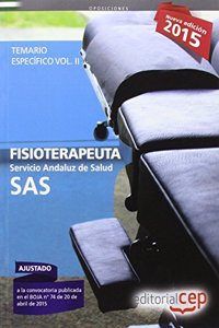 Fisioterapeuta. Servicio Andaluz de Salud (SAS). Temario especifico. Vol.II (Spanish Edition)