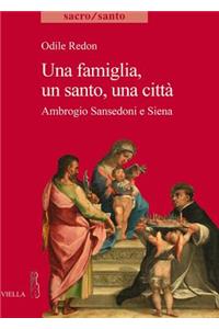 Una Famiglia, Un Santo, Una Citta