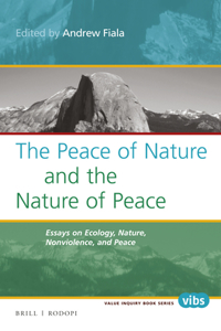 The Peace of Nature and the Nature of Peace