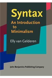 Syntax: An Introduction to Minimalism