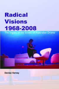 Radical Visions 1968-2008