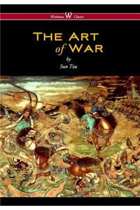Art of War (Wisehouse Classics Edition)