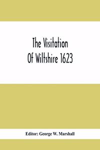 Visitation Of Wiltshire 1623