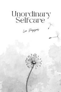 Unordinary Selfcare