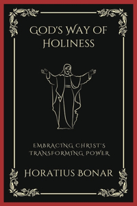 God's Way of Holiness